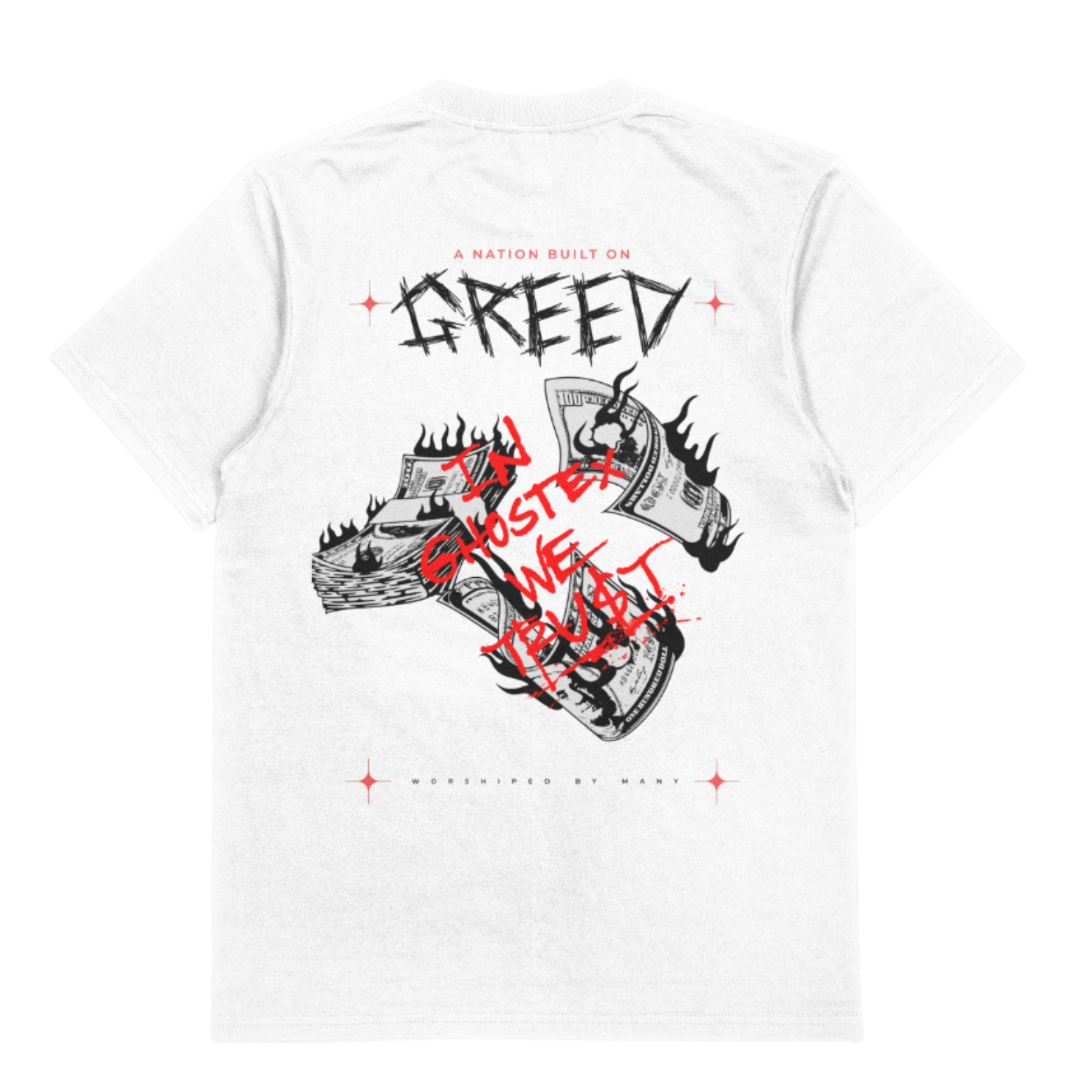A NATION BUILT ON GREED TEE - Ghostex